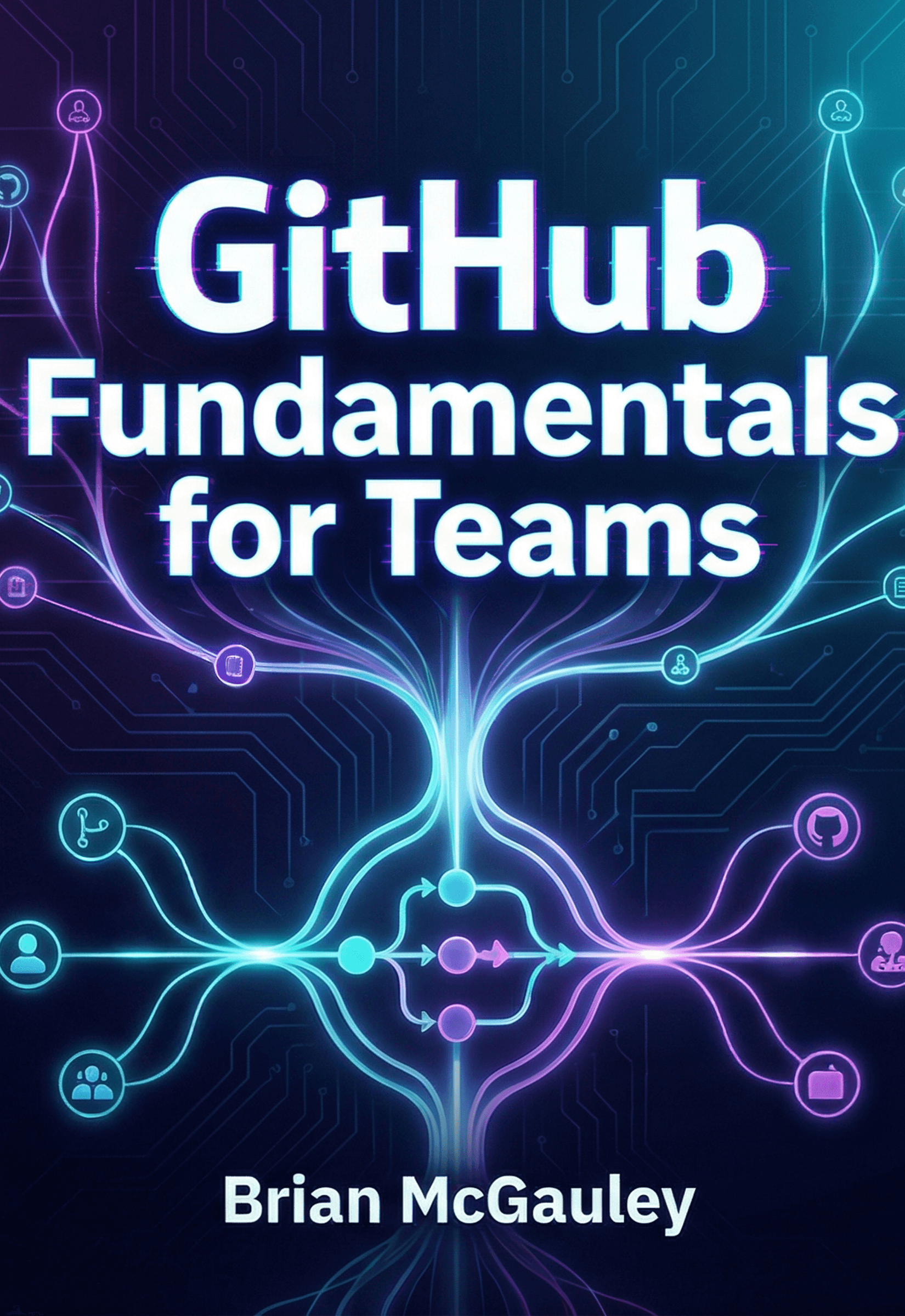 GitHub Fundamentals for Teams - Book Cover